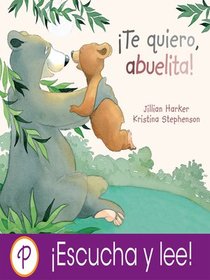cover image of ¡Te quiero, abuelita!